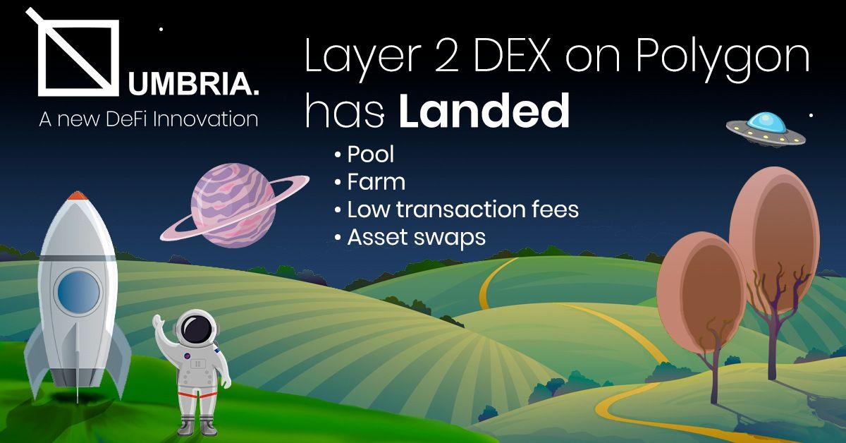 Umbria Network Launches Polygon Chain DEX and Farming