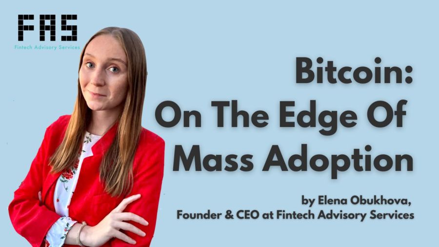 Bitcoin: On The Edge Of Mass Adoption