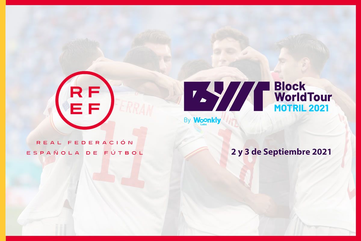 La Real Federación Española de Fútbol presenta sus Fan Token en el Block World Tour Motril Edition 2021