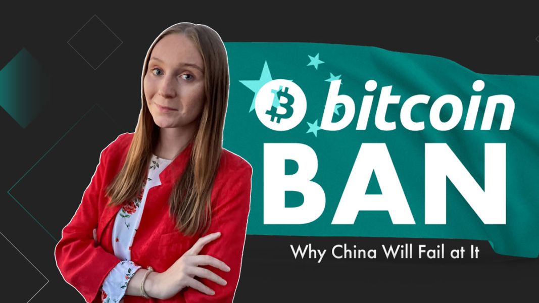 The Reason Why China Will Fail at Banning Bitcoin Again