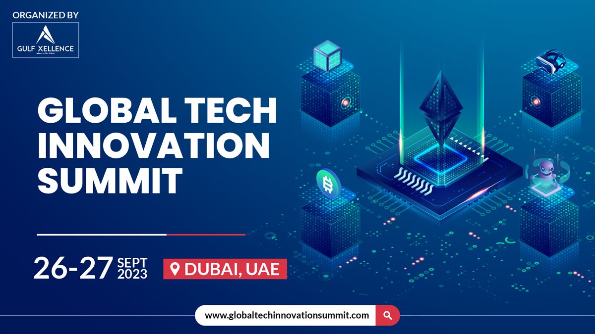 Global Tech Innovation Summit Dubai