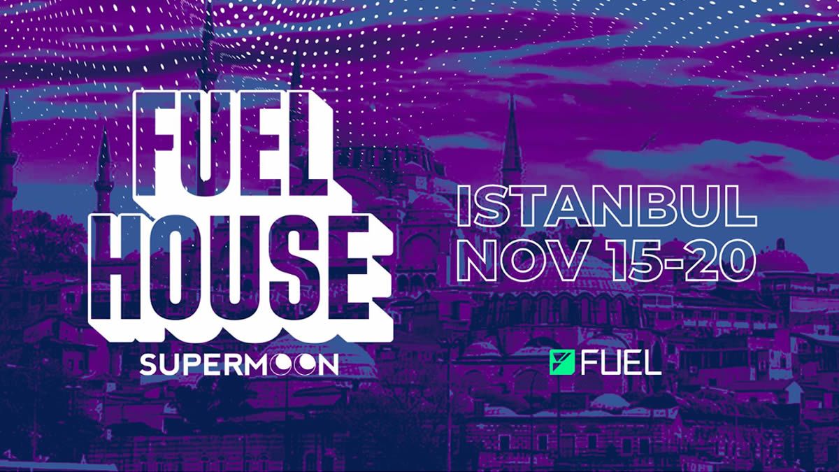SuperMoon - Fuel House Estambul