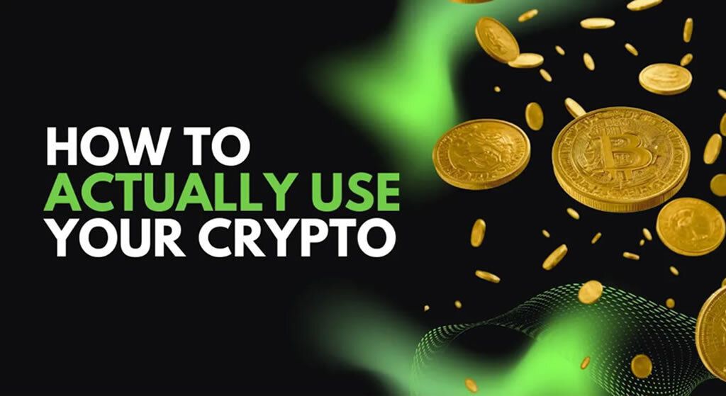 The Top 5 Ways to Actually Use Your Crypto in 2026