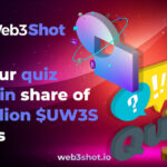 Web3Shot Quiz is Online with 20 Million $UW3S Rewards Available