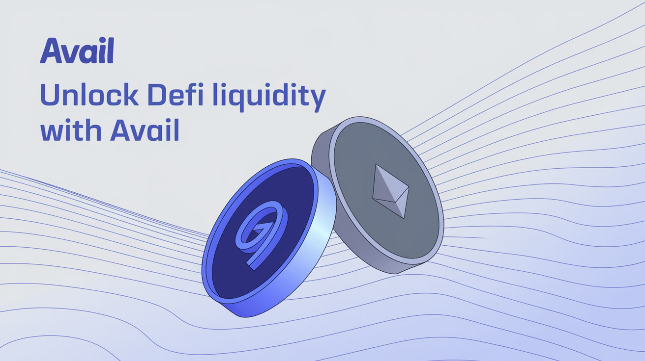 Unlock liquidity with AVAIL in DeFi