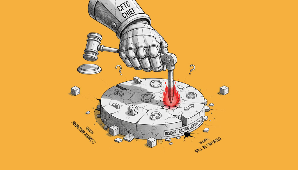 CFTC Chief Warns Prediction Market Traders Insider Trading Laws Fully Apply